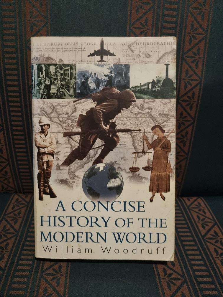 A Concise History of the Modern World - William Woodruff