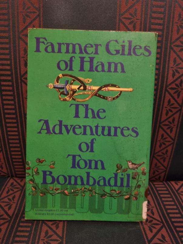 JRR Tolkien - Farmer Giles of Ham / The Adventures of Tom Bombadil