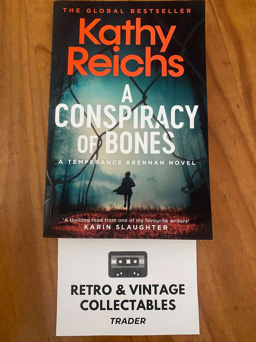 Kathy Reichs - A Conspiracy Of Bones