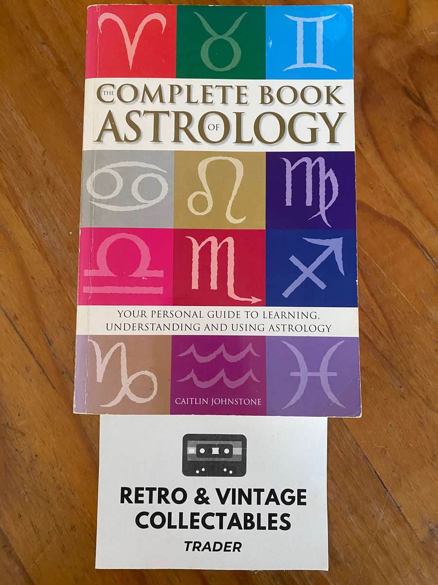 Caitlin Johnstone - The Complete Book Of Astrology