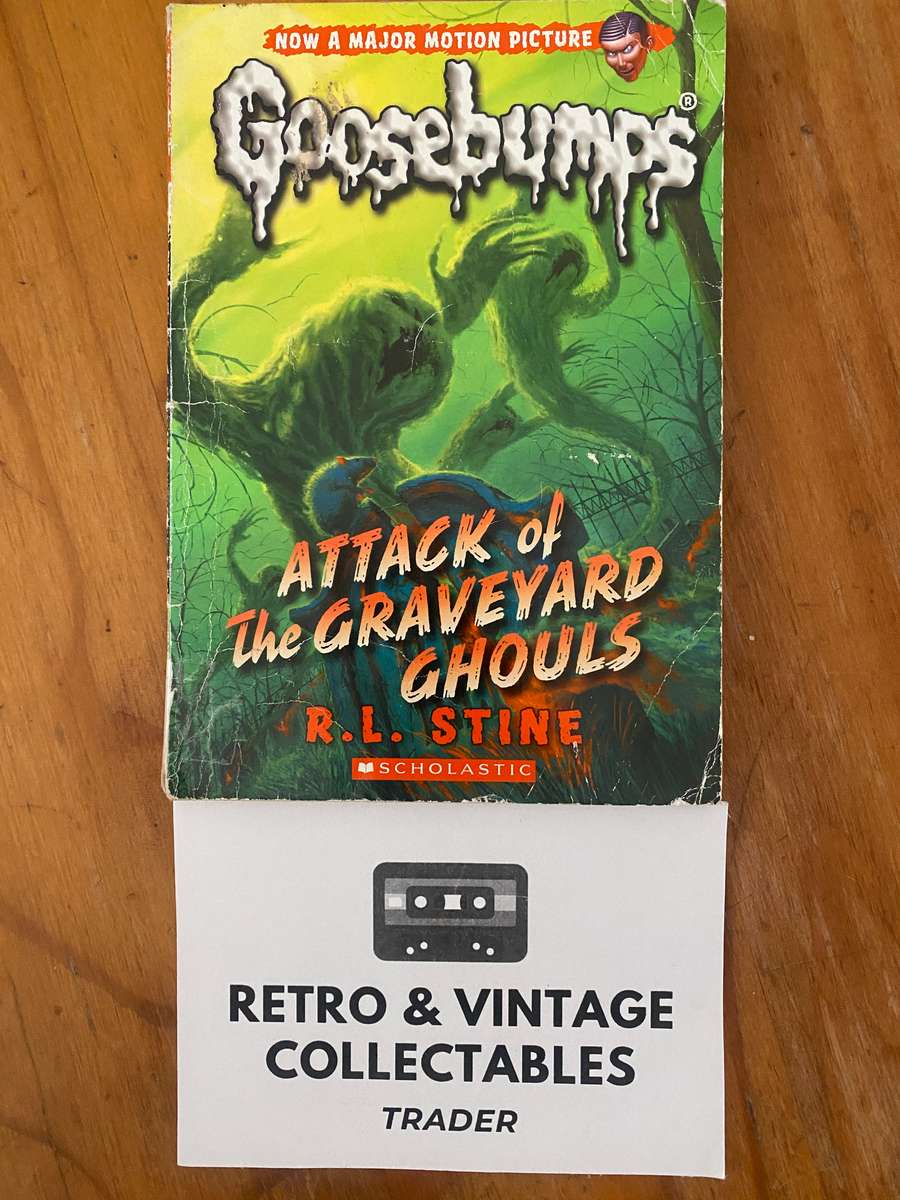 RL Stine - Goosebumps: Attack Of The Graveyard Ghouls