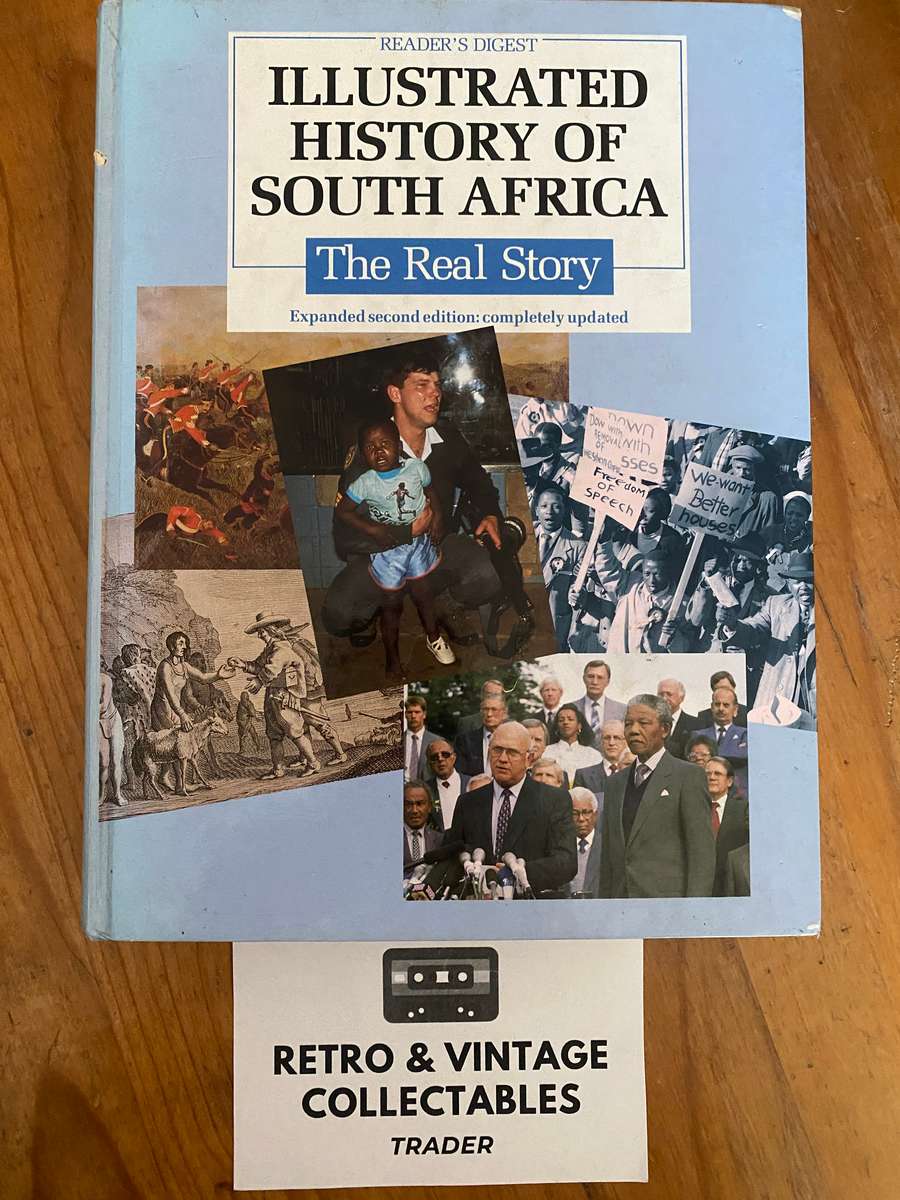 Readers Digest Illustrated History Of South Africa - The Real Story: Expanded 2nd Edition