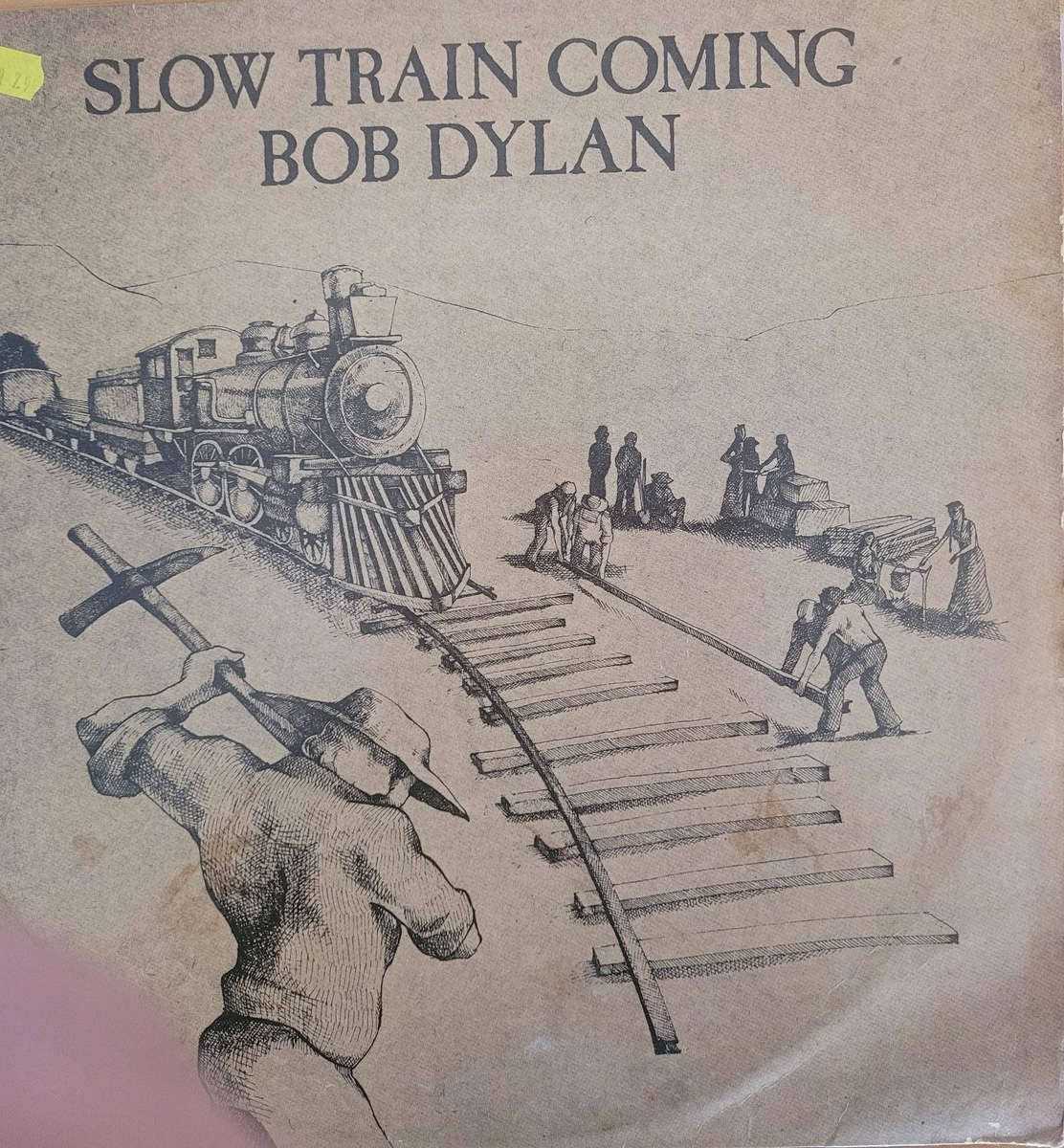 SLOW TRAIN COMING-BOB DYLAN. 1979 CLASSIC FEATURING HIS FIRST GRAMMY AWARD WINNING TRACK. VG