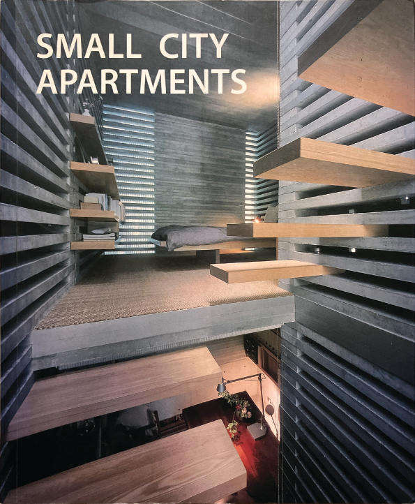 Small City Apartments (architecture and design) FKG 2008. Profusely Illustrated Softcover. 199 Pages