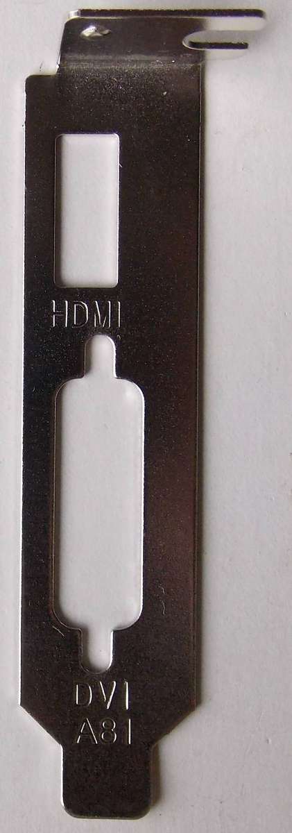 Low Profile Graphics card bracket HDMI/DVI (A81)