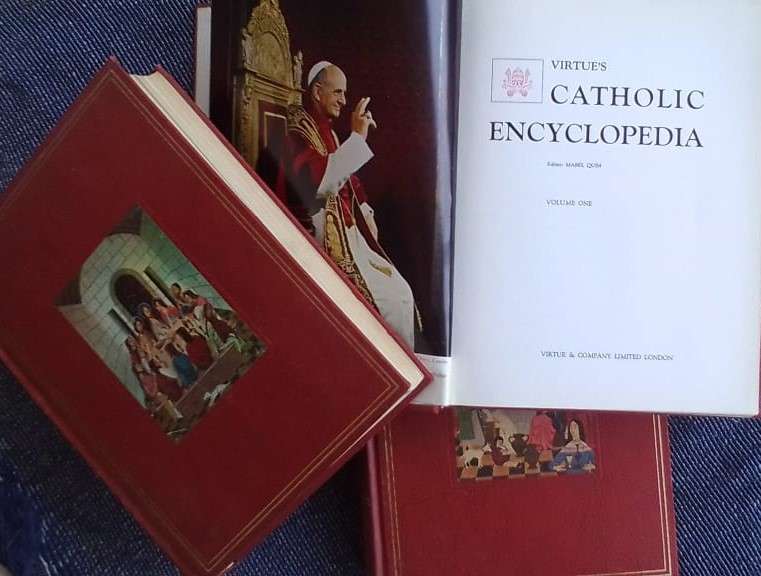 VIRTUE'S CATHOLIC ENCYCLOPEDIA - 1965. 1136 pages in 3 volumes, richly illustrated.