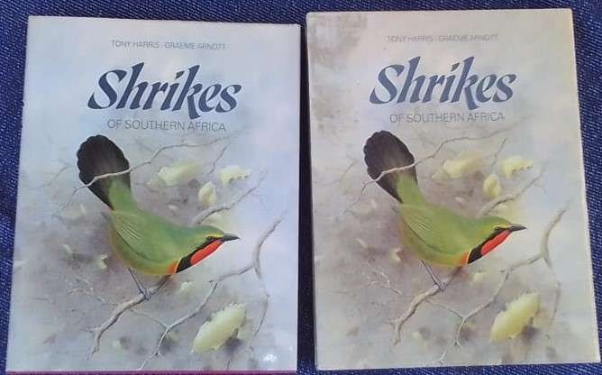 SHRIKES OF SOUTHERN AFRICA, 1988 - 224-page volume. - PLEASE READ DESCRIPTION.
