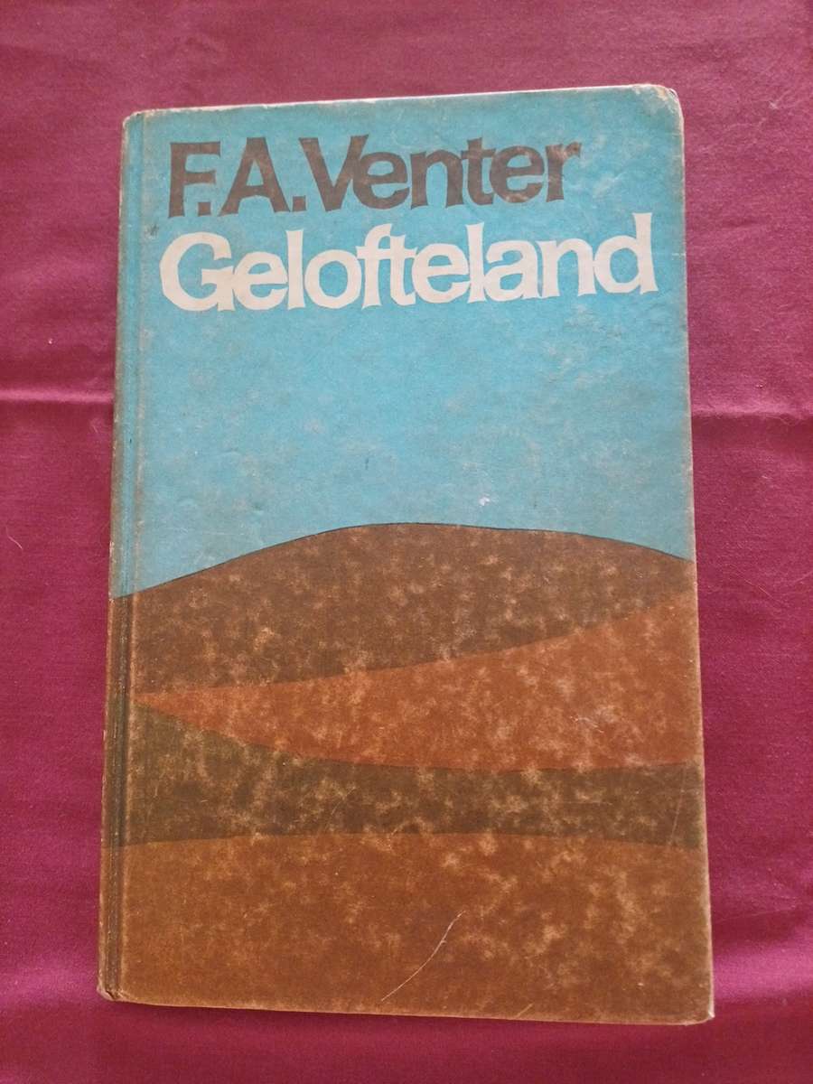 Gelofteland deur F. A. Venter