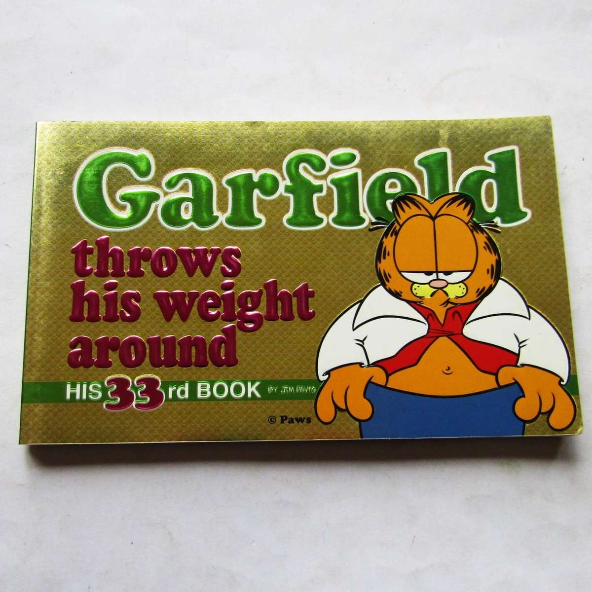 Garfield Throws His Weight Around - Cartoon Book (1999)