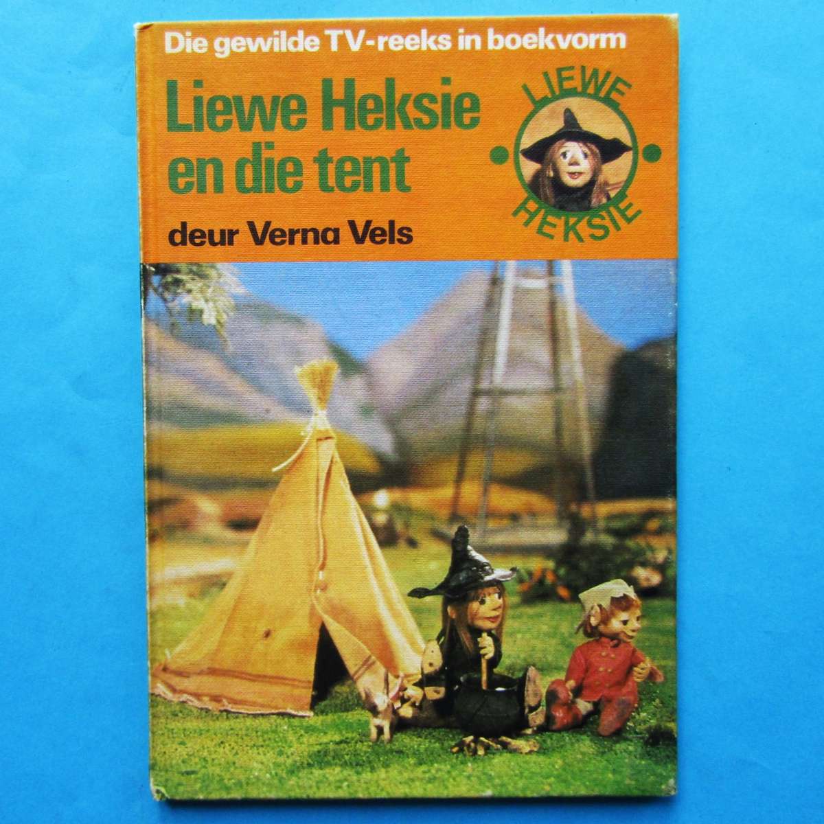 Liewe Heksie en die Tent - Hardcover Book (1978)