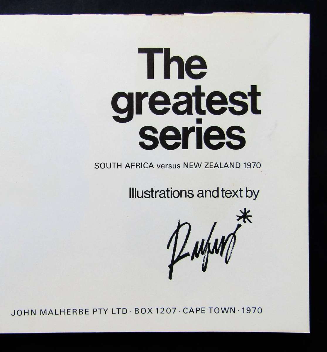 The Greatest Series - Springboks vs All Blacks - Hardcover Rugby Book (1970)