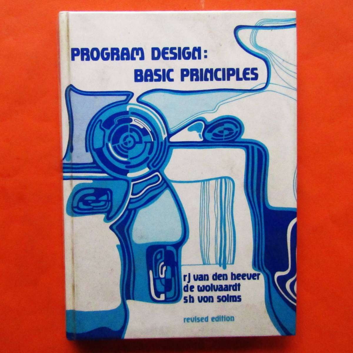 Program Design: Basic Principles - Computer Book from 1984