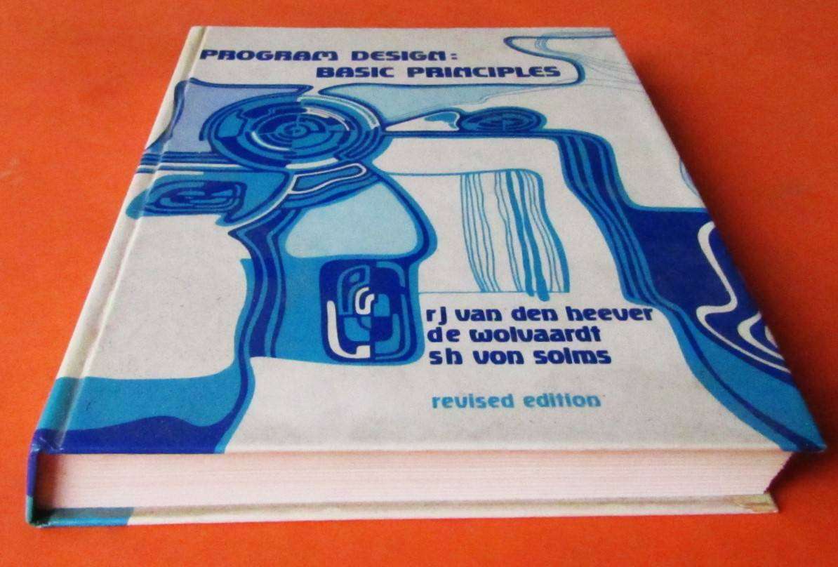 Program Design: Basic Principles - Computer Book from 1984