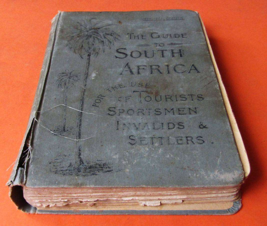 1910 - 1911 Guide to South Africa - Hardcover Book