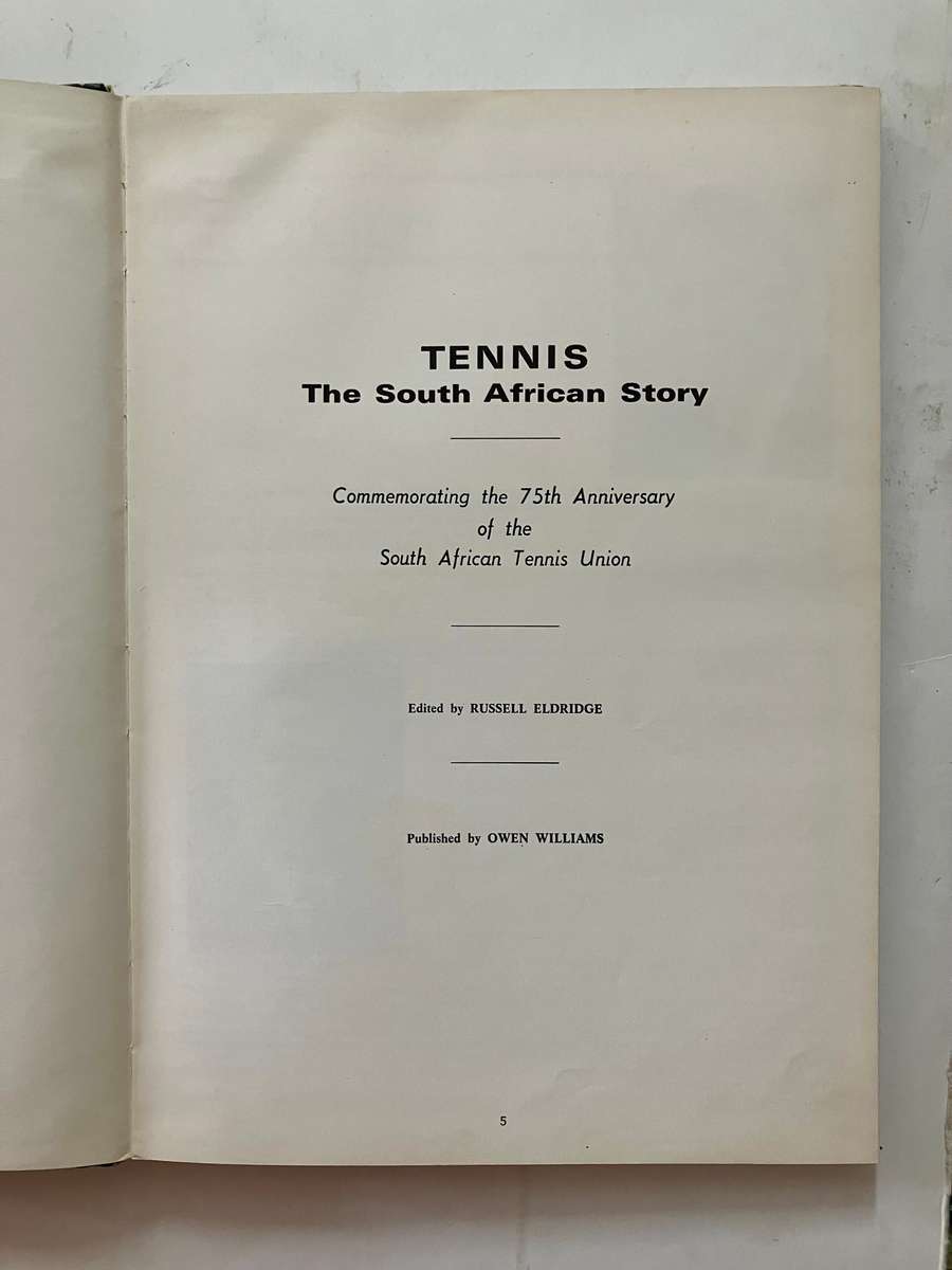 Tennis: The South African Story - Russell Eldridge (Ed.) Hardcover, 1st Ed. undated