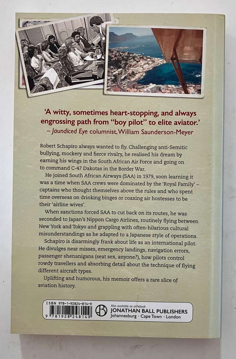 Secrets from the Cockpit - Robert Schapiro. Softcover, 1st Ed. 2021