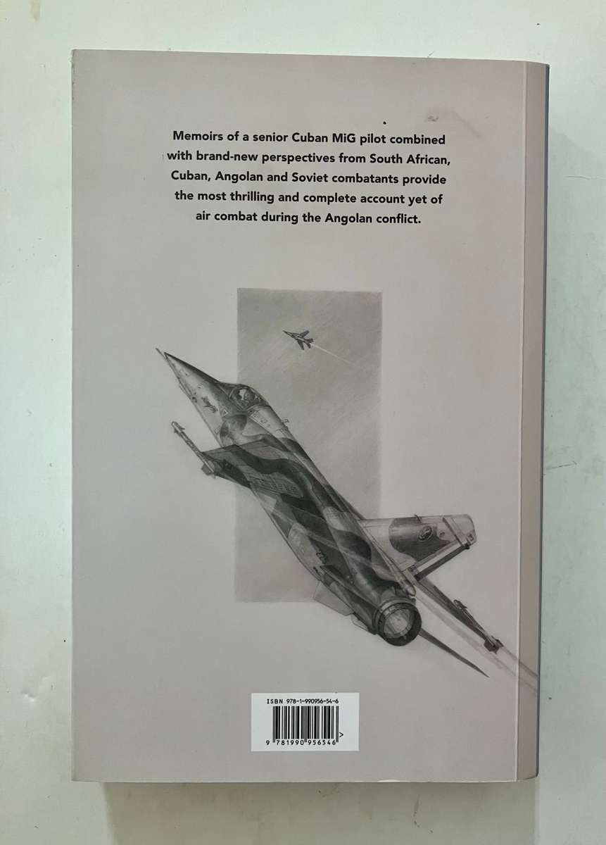The MiG Diaries - Lt-Col Eduardo Gonzalez Sarria & Lionel Reid. Softcover, 1st Ed. 2023