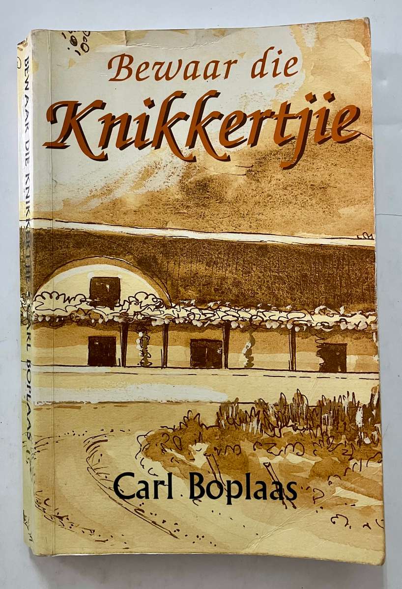 Bewaar dié Knikkertjie - Carl Boplaas. Sagteband, 1e Uitg. 1e dr. 1998