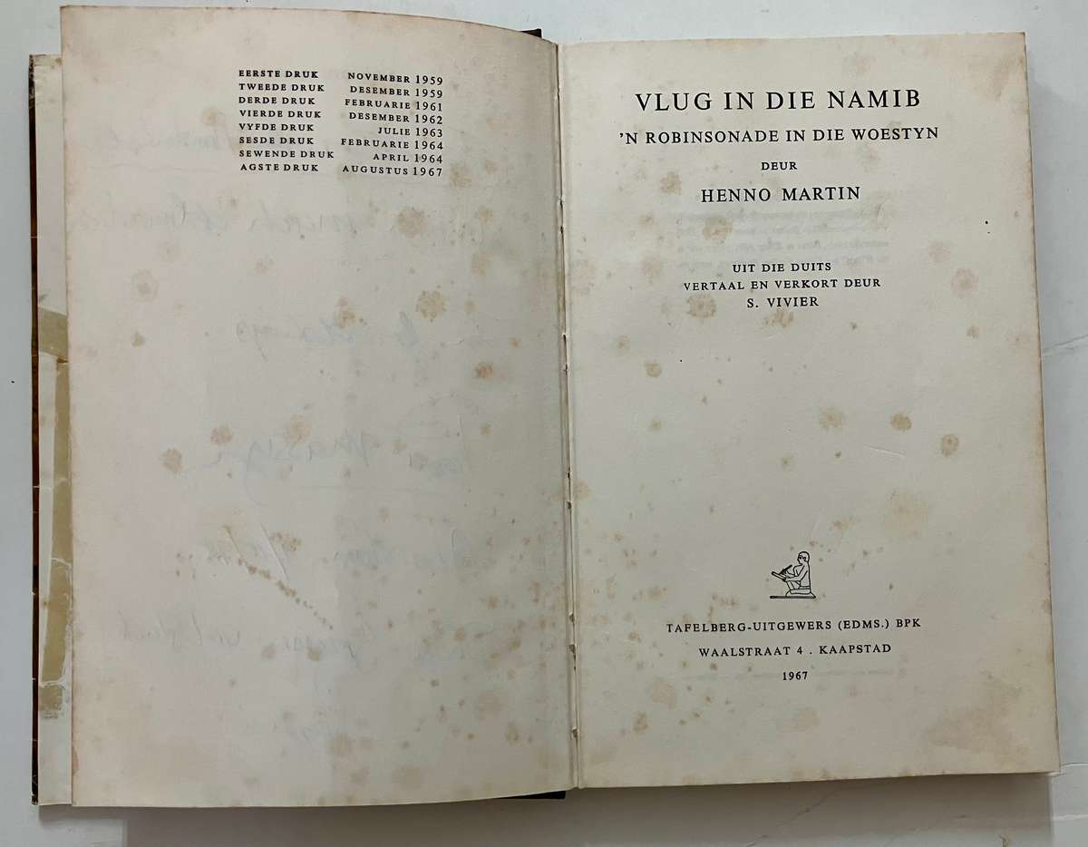 Vlug in die Namib - Henno Martin. Hardeband met stofjas. 1e Uitg. 8e Dr. 1967