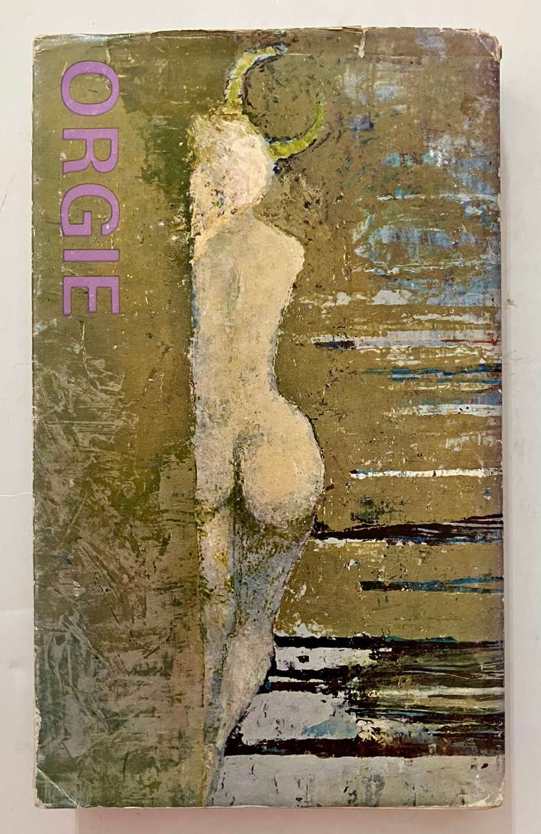 Orgie - André P Brink. GETEKENDE hardeband met stofjas, 1e Uitg. 1965