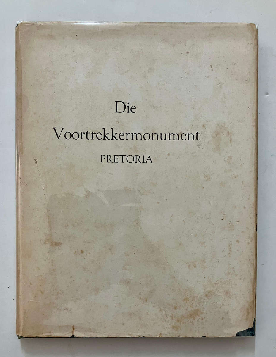Die Voortrekkermonument PLUS - 3-boek bundel. Hardeband m sj. Ongedateer.