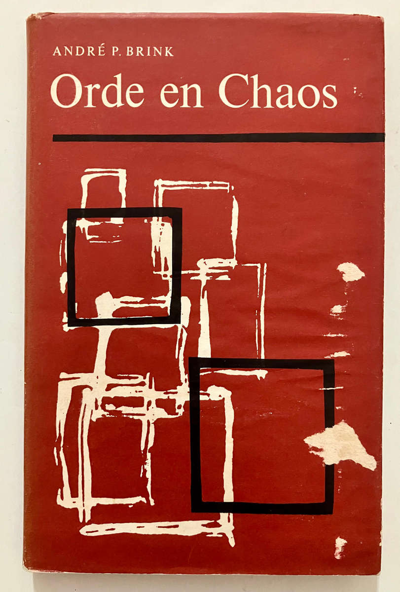 Orde en Chaos - André P Brink. SKAARS hardeband, 1e Uitg. 1962