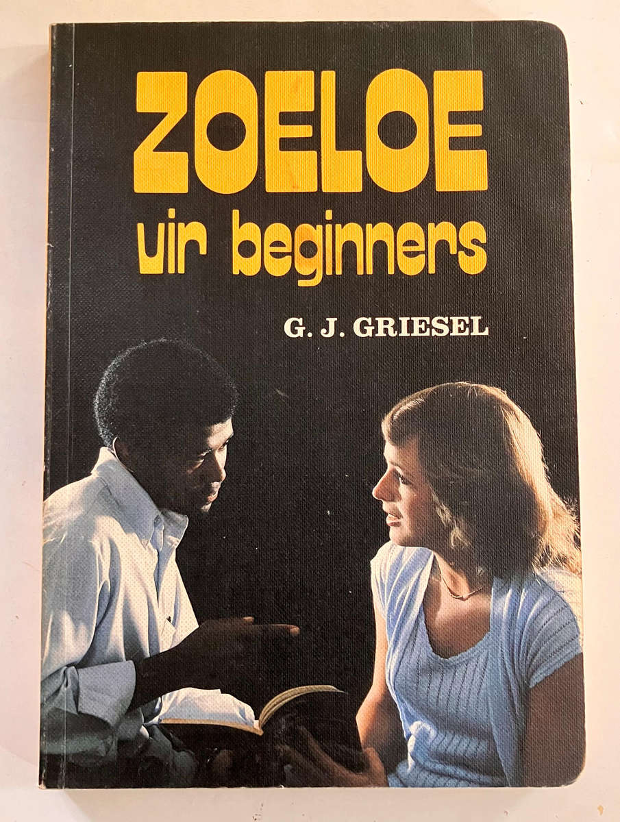 Zoeloe vir Beginners - G J Griesel. Sagteband, 1e Uitg. 1982