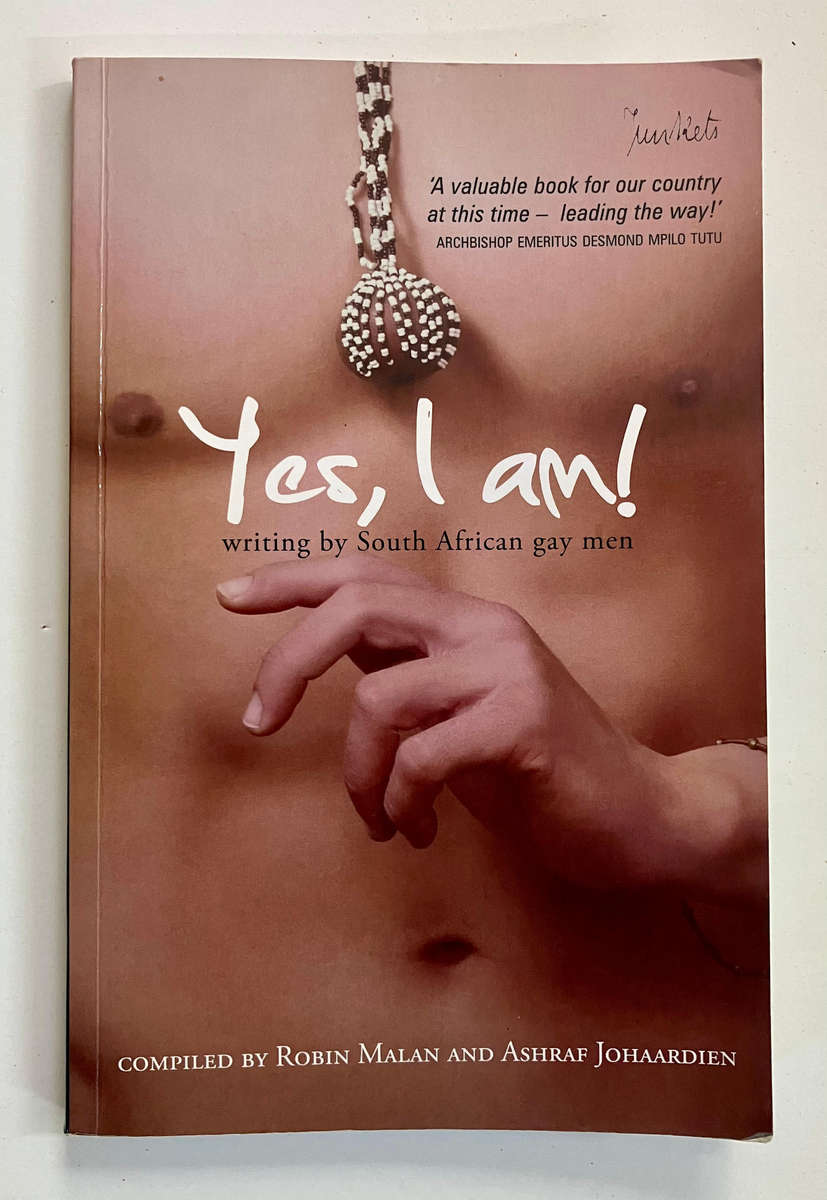 Yes, I Am! - Robin Malan & Ashraf Johaardien (Eds.). Softcover. 1st Ed. 2nd Impr. 2010