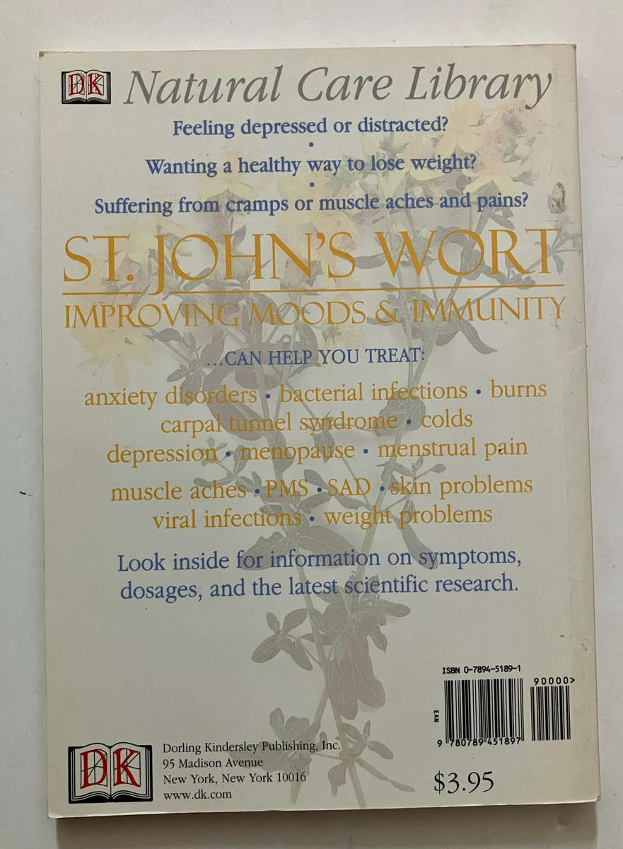 St John's Wort: Improvng Moods & Immunity - Stephanie Pedersen. Softcover, 2000
