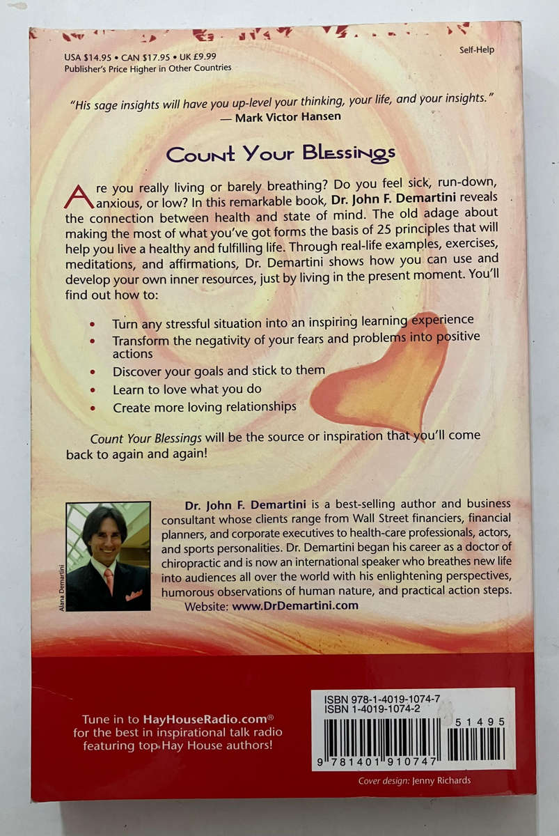 Count Your Blessings - Dr John F DeMartini. Softcover, 2006