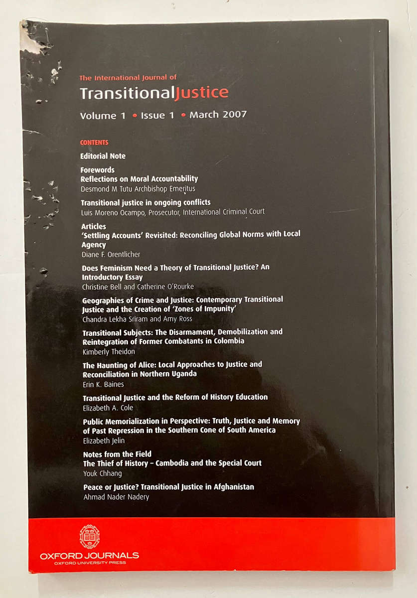 The International Journal of Transitional Justice. Vol 1 Issue 1, 2007