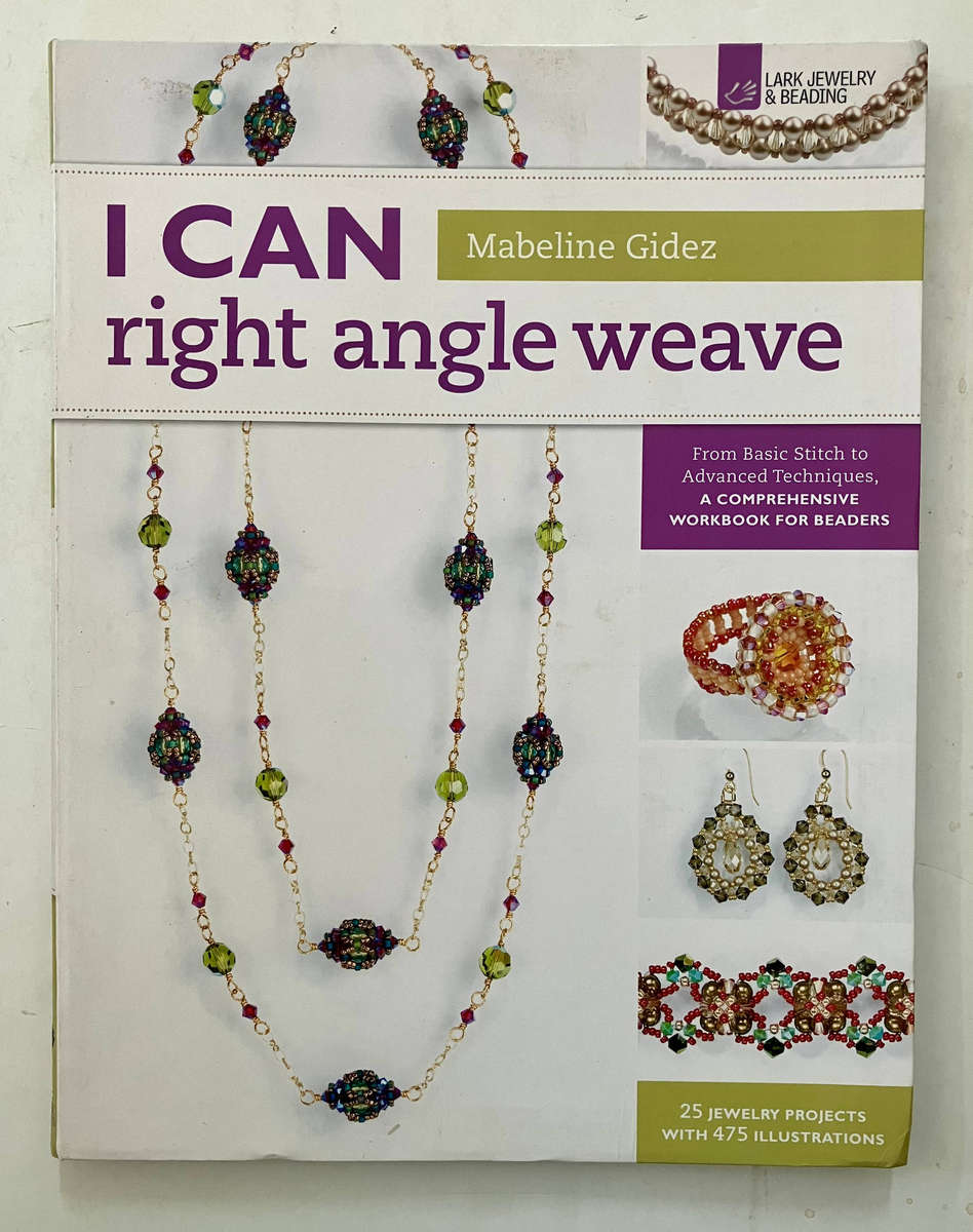 I CAN Right Angle Weave - Mabeline Gidez. Softcover. 1st Ed. 2012
