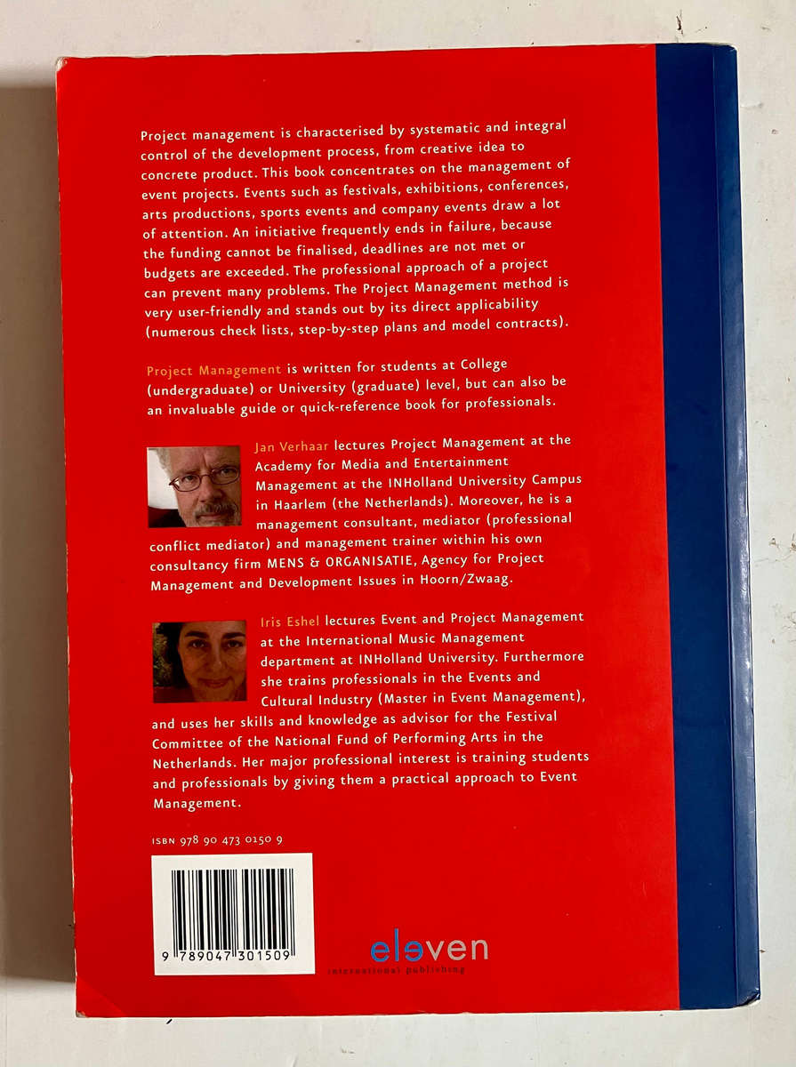 Project Management: A Professional Approach to Events - Jan Verhaar & Iris Eshel. SC 2nd Ed. 2010