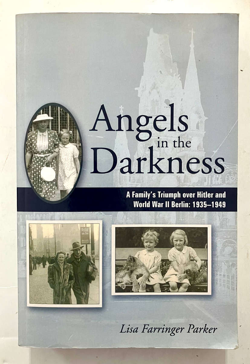 Angels in the Darkness - Lisa Farringer Parker. SIGNED softcover, 1st Ed. 20117