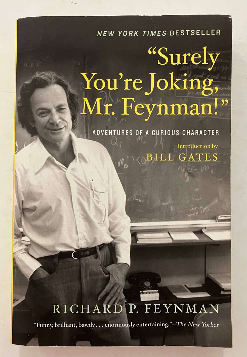 Surely You are Joking Mr Feynman! - Richard P Feynman. Softcover, re-issue 2018