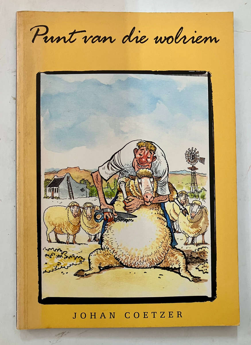 Punt van die Wolriem - Johan Coetzer. Sagteband, 1e uitg, 1e dr. 2004