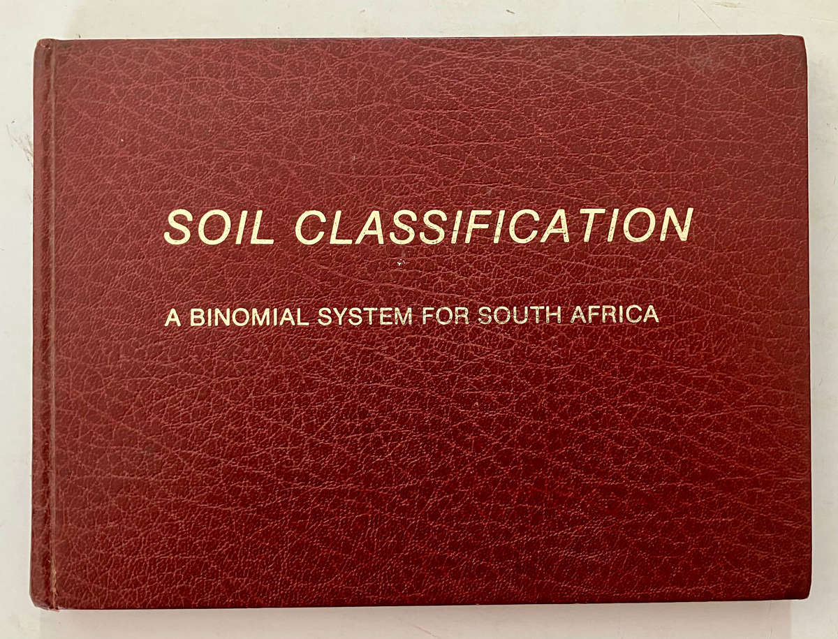 Soil Classification: A Binomial system for SA - Hardcover no dj, 1st Ed 1977