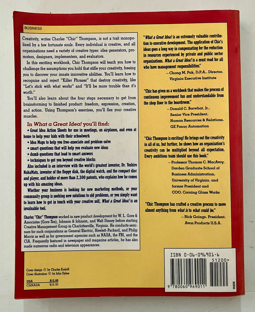 What a Great Idea! Key Steps Creative People Take - Charles Thompson. Softcover, 1st Ed 1992