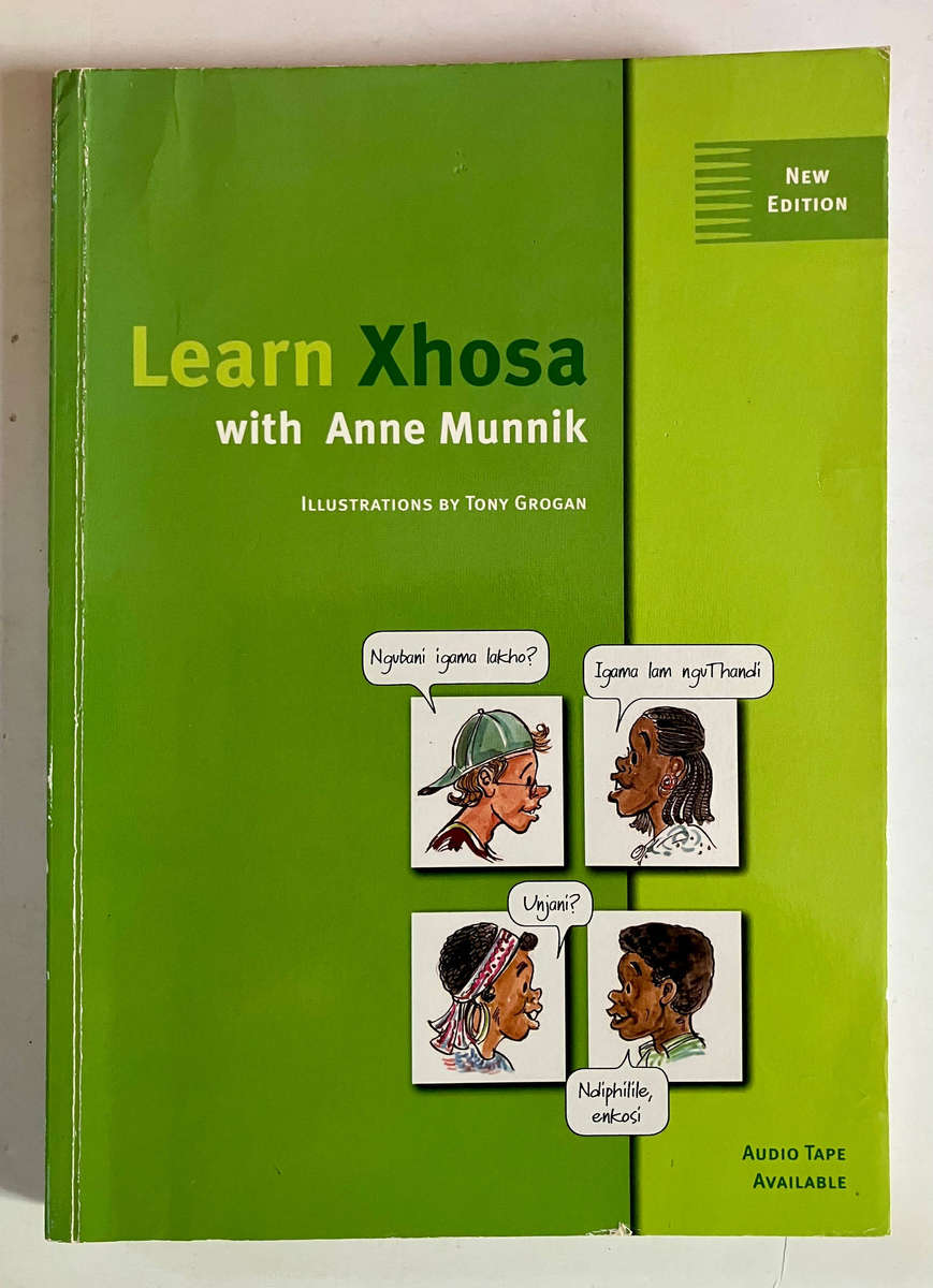 Learn Xhosa with Anne Munnik. Softcover,  New Edition 2006