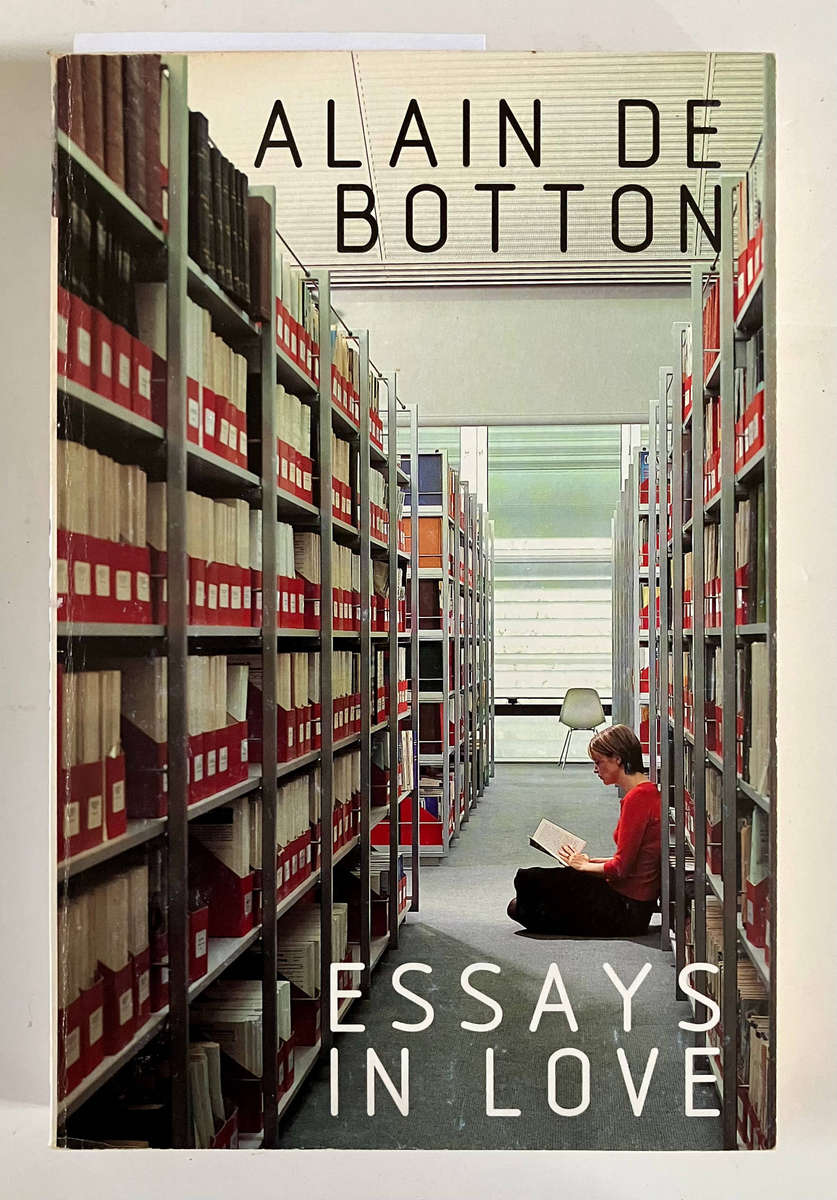 Essays in Love - Alain de Botton. Softcover, Rev Ed 2006