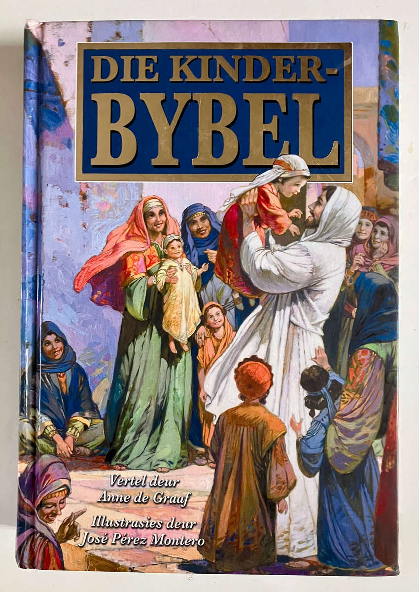 Die Kinderbybel - Anne de Graaf, Hardeband sonder stofjas, 1e Uitg. 1991