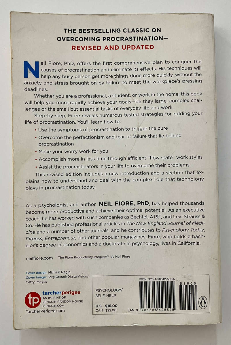 The Now Habit - Neil Fiore. Softcover, 2nd Ed. 2007