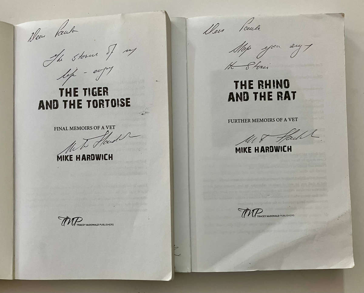 Memoirs of a Vet: 2-book bundle - Mike Hardwich. SIGNED Softcovers, 1st Ed. 2013/14