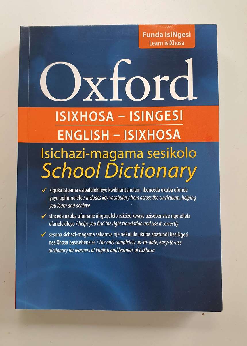 OXFORD SCHOOL DICTIONARY - ENGLISH/ ISIXHOSA