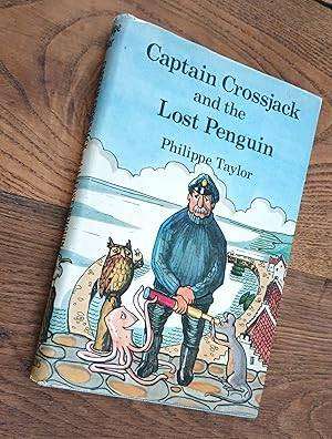 TAYLOR, Philippe - Captain Crossjack and the Lost Penguin - (HARDCOVER IN JACKET)