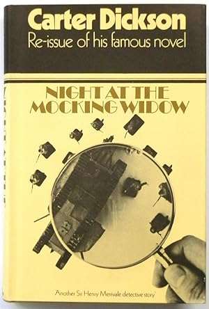 DICKSON, Carter - Night at the Mocking Widow - (Hardcover in Jacket)
