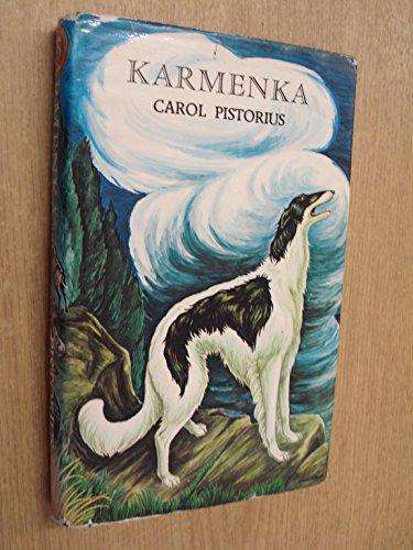 PISTORIUS, Carol - Karmenka - (Hardcover in Jacket)