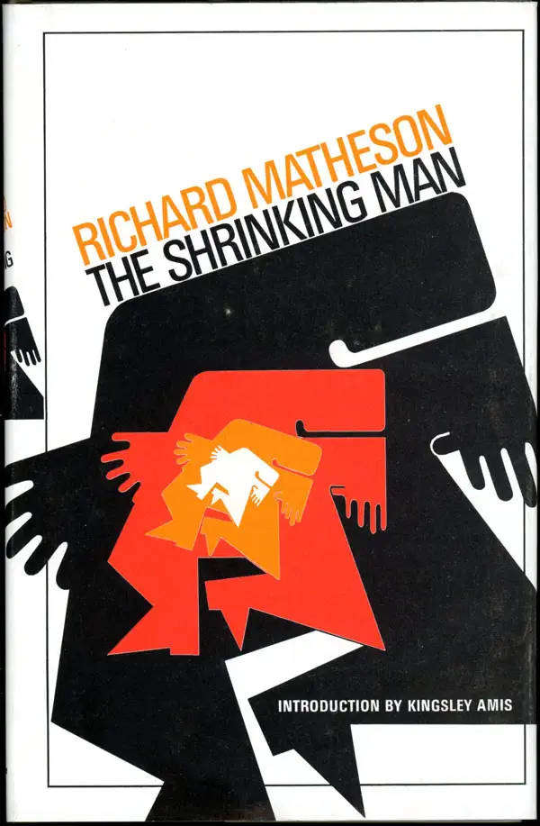 MATHESON Richard - The Shrinking Man - (HARDCOVER IN JACKET)