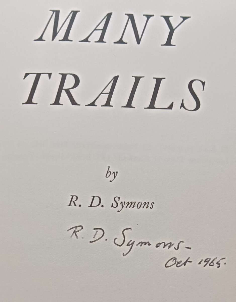 Many Trails - R.D. Symons - Hardcover - 202 pages - Signed