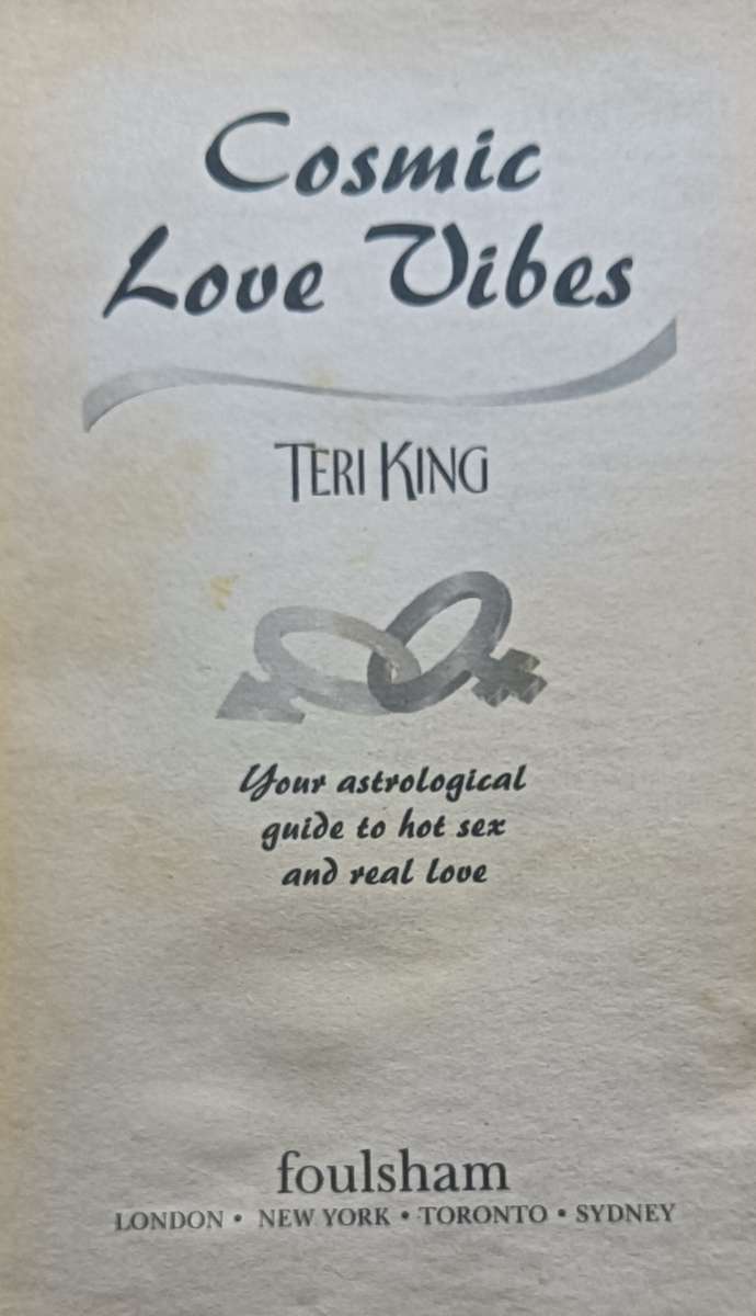 Cosmic Love Vibes - Teri King - Softcover - 211 pages